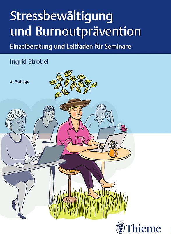 Stressbewältigung und Burnoutprävention