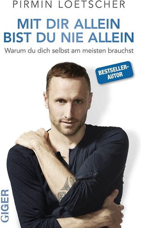 Mit dir allein bist du nie allein