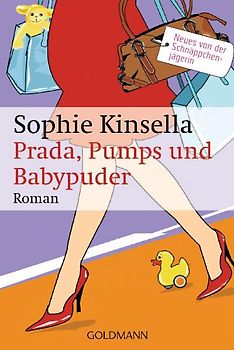 Prada, Pumps und Babypuder
