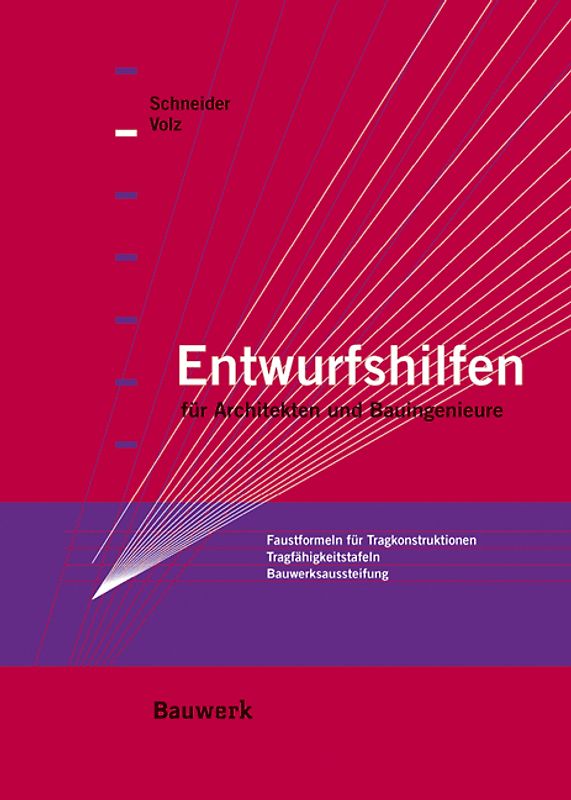 Entwurfshilfen für Architekten und Bauingenieure
