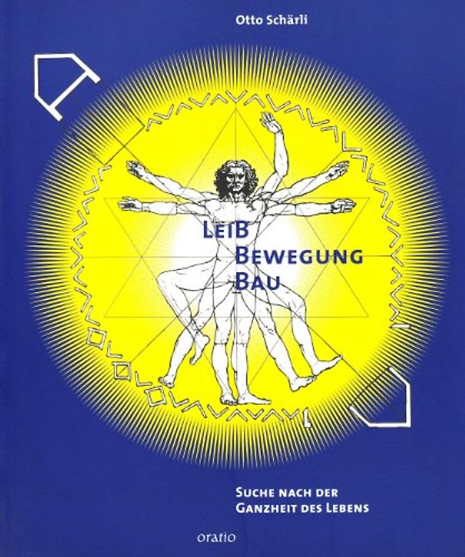 Leib - Bewegung - Bau