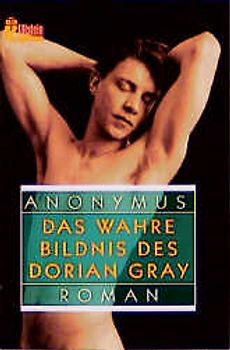 Das wahre Bildnis des Dorian Gray