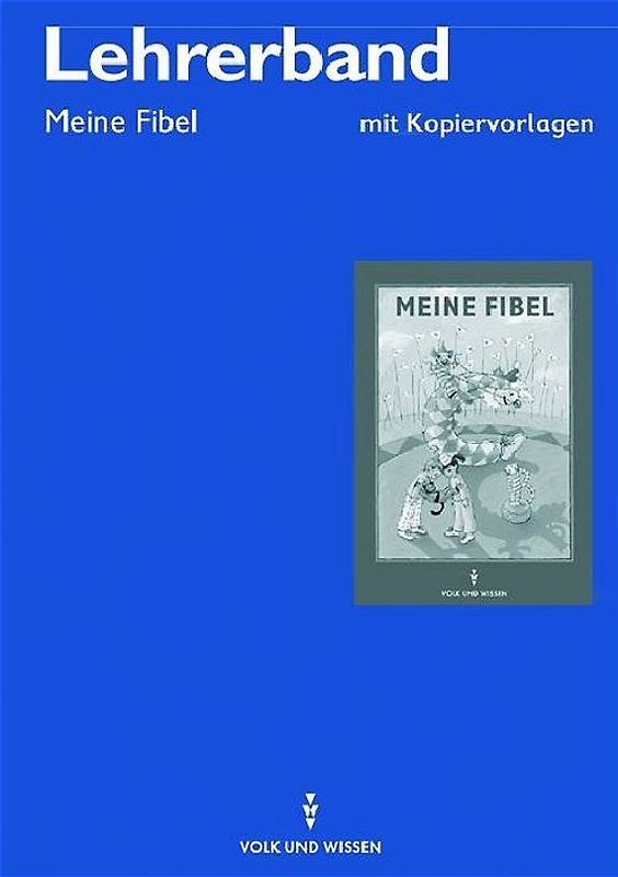 Meine Fibel (Neubearbeitung 2000). Lehrerband