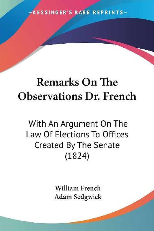 Remarks On The Observations Dr. French
