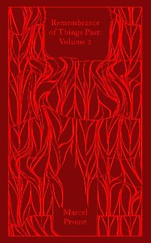 Remembrance of Things Past: Volume 2