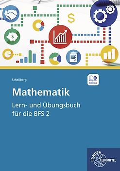 Mathematik - Lern- und Übungsbuch für die BFS 2