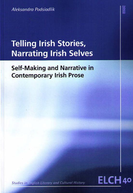 Telling Irish Stories, Narrating Irish Selves