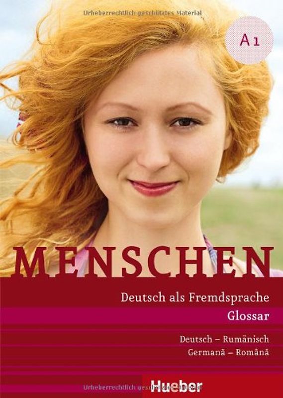 Menschen A1. Deutsch als Fremdsprache / Glossar Deutsch-Rumänisch – Glosar Germană –Română