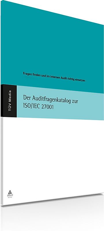 Der Auditfragenkatalog zur ISO/IEC 27001