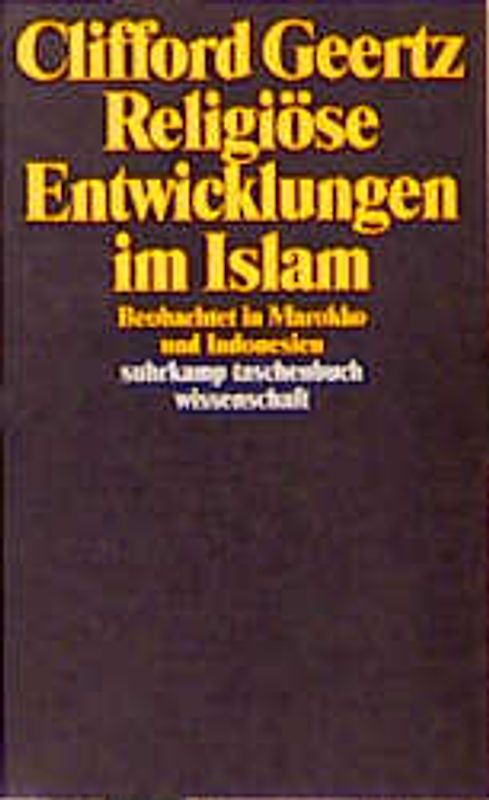 Religiöse Entwicklungen im Islam