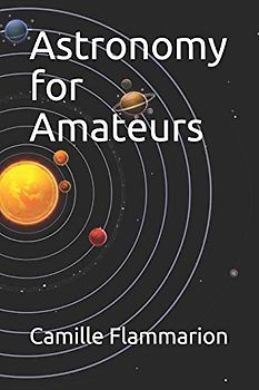 Astronomy for Amateurs