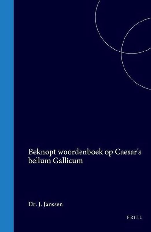 Beknopt Woordenboek Op Caesar's Bellum Gallicum