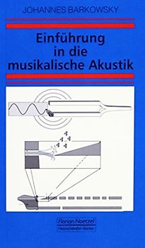 Einführung in die musikalische Akustik