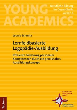 Lernfeldbasierte Logopädie-Ausbildung