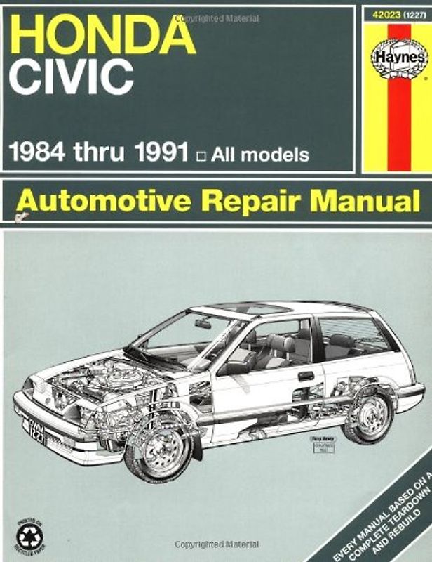 Honda Civic, 1984-1991: 1984 to 1991 (Haynes Repair Manual) - Stubblefield, Mike