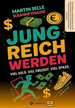 JUNG REICH WERDEN