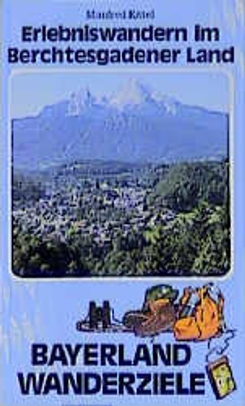 Erlebniswandern im Berchtesgadener Land