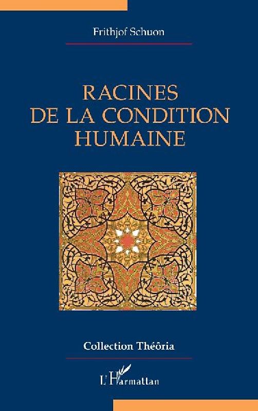 Racines de la condition humaine