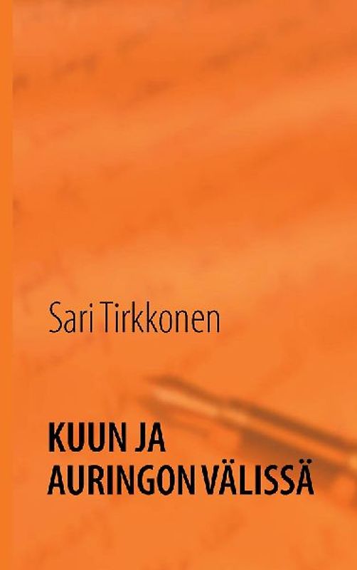 Kuun ja auringon välissä