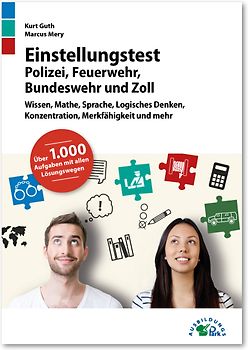 Einstellungstest Polizei, Feuerwehr, Bundeswehr und Zoll