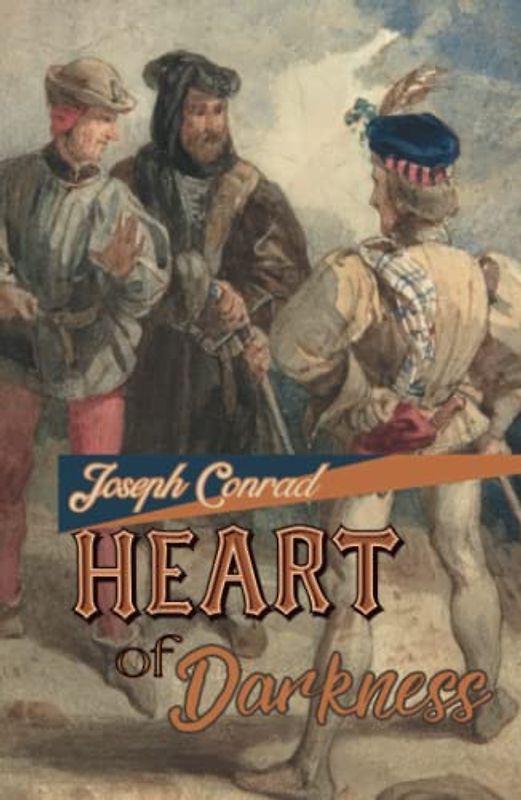 Heart of Darkness Novella by Joseph Conrad Annotated