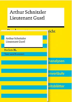 Lehrerpaket »Arthur Schnitzler: Lieutenant Gustl«: Textausgabe und Lehrerband