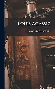 Louis Agassiz