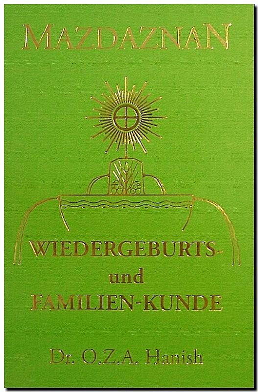 Mazdaznan Wiedergeburts- und Familienkunde