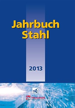 Jahrbuch Stahl 2013