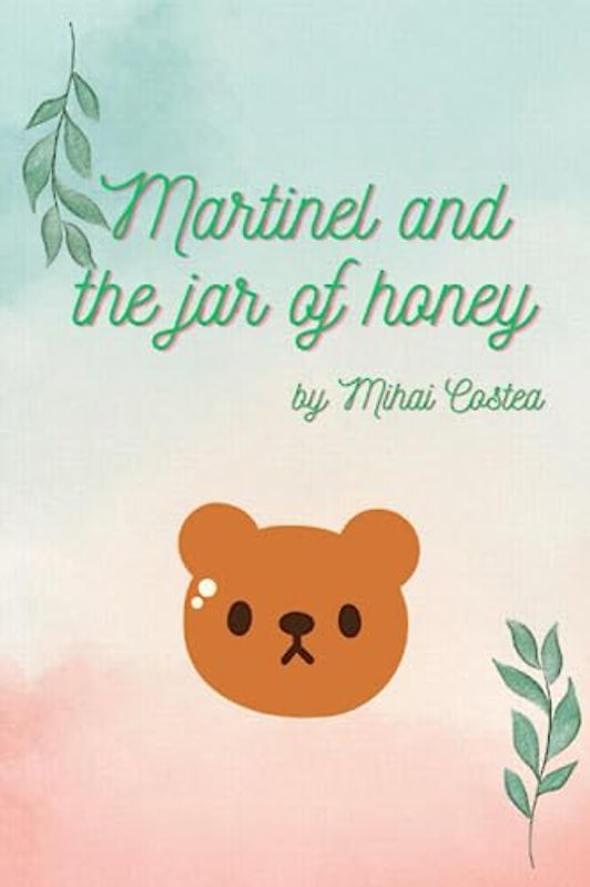Martinel and the jar of honey