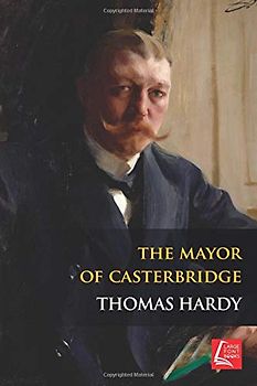 The Mayor Of Casterbridge