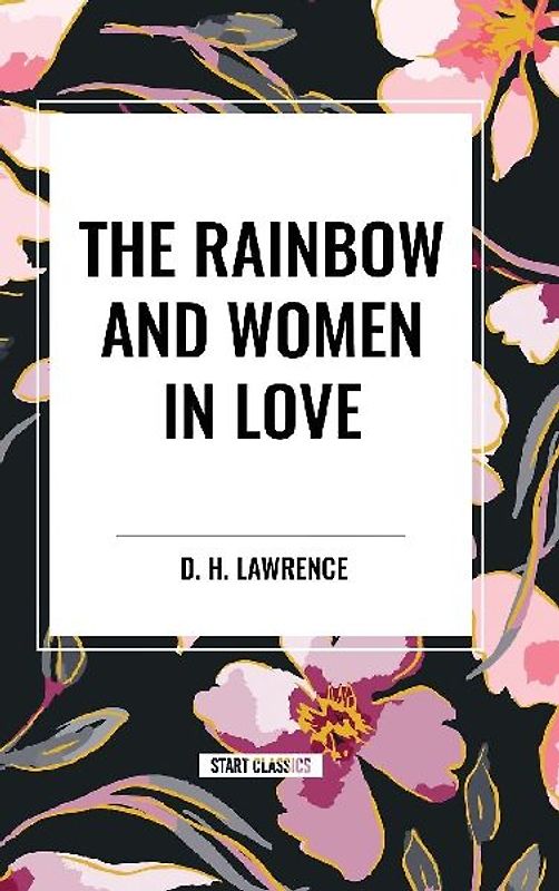 The Rainbow and Women in Love