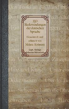 150 Redewendungen der deutschen Sprache