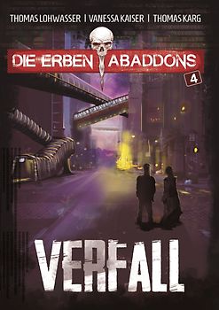 Die Erben Abaddons / Verfall