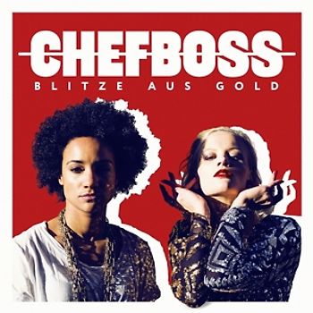 Chefboss - Blitze Aus Gold