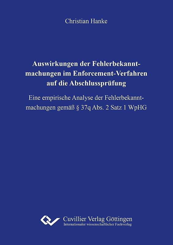 Auswirkungen der Fehlerbekanntmachungen im Enforcement-Verfahren auf die Abschlussprüfung
