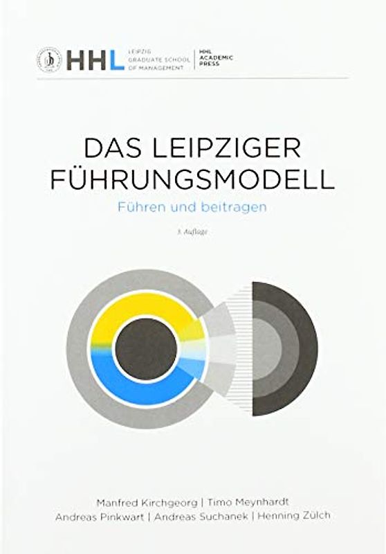 Das Leipziger Führungsmodell: Führen und beitragen
