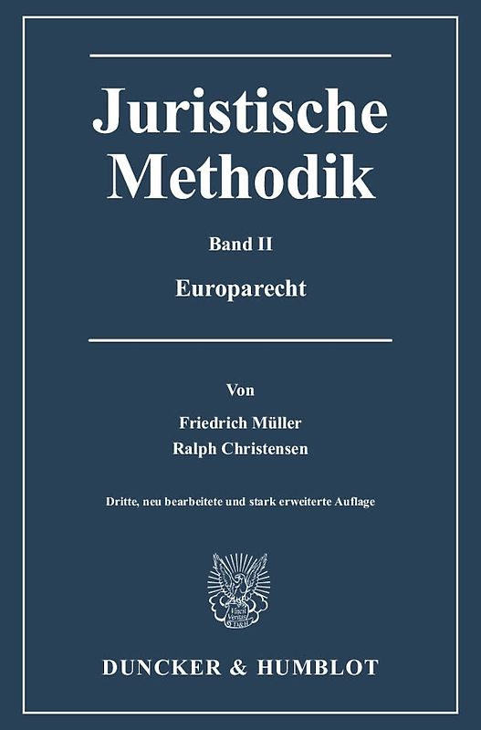 Juristische Methodik.