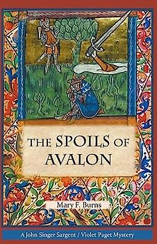 The Spoils of Avalon (The John Singer Sargent/Violet Paget Mysteries)