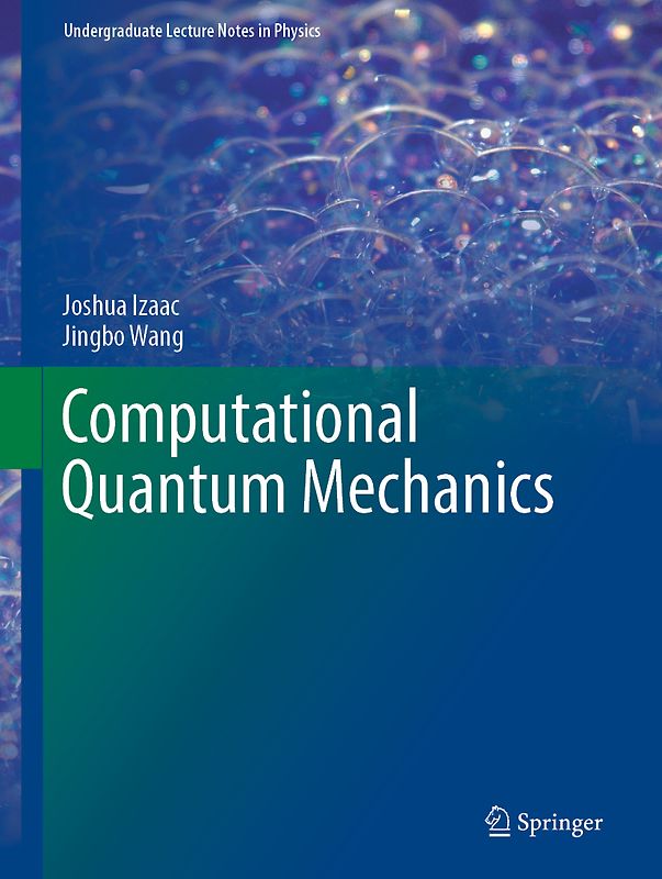 Computational Quantum Mechanics