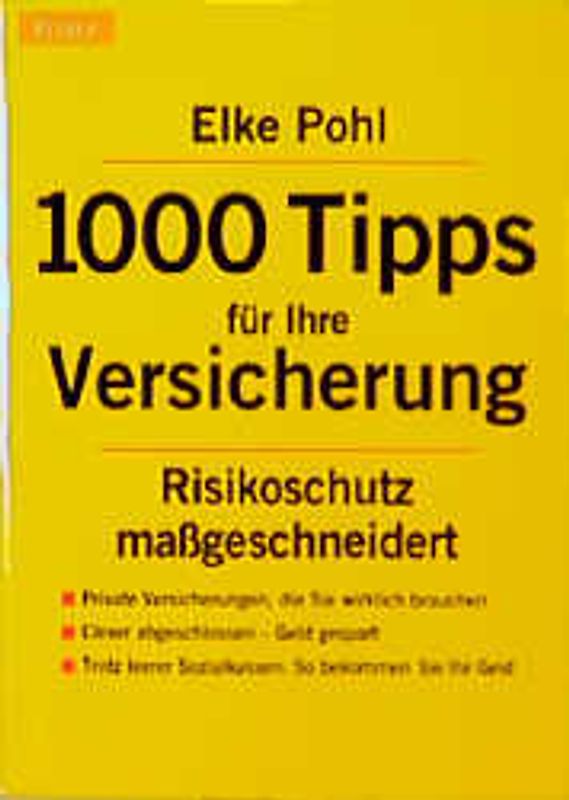 1000 Tips für Ihre Versicherung
