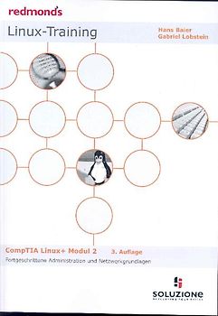 LINUX+ (COMPTIA) MODUL 2 EINRICHTEN VON BENUTZERN,KONFIG.