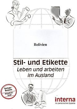 Stil und Etikette / Handbuch Bolivien