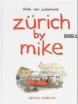 Zürich by Mike
