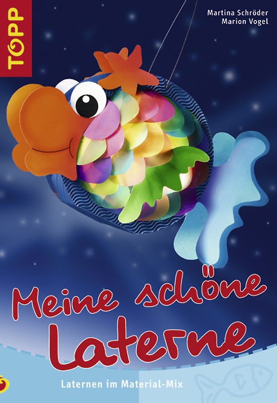 Meine schöne Laterne
