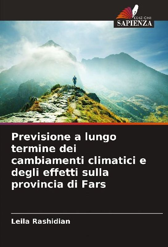 Previsione a lungo termine dei cambiamenti climatici e degli effetti sulla provincia di Fars