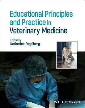 Educational Principles and Practice in Veterinary Medicine
