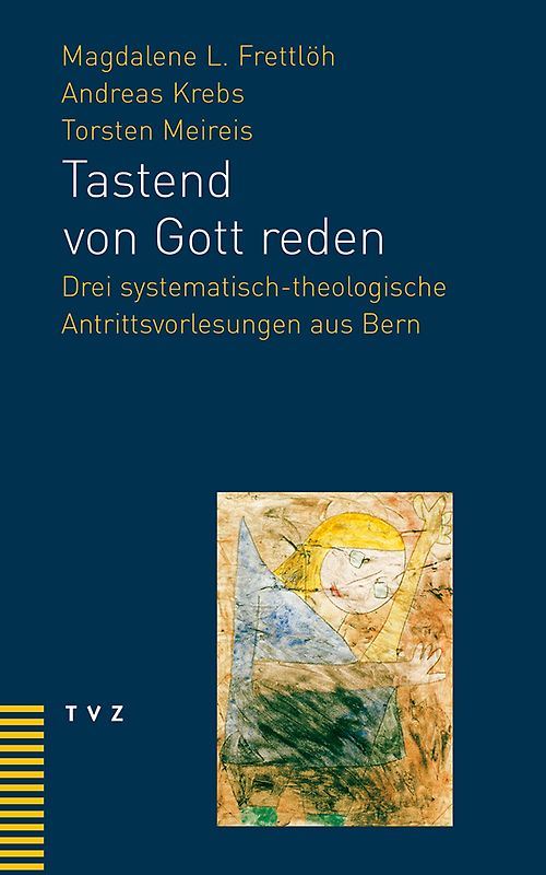 Tastend von Gott reden
