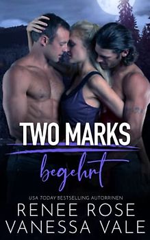 Begehrt (Two Marks, Band 3)