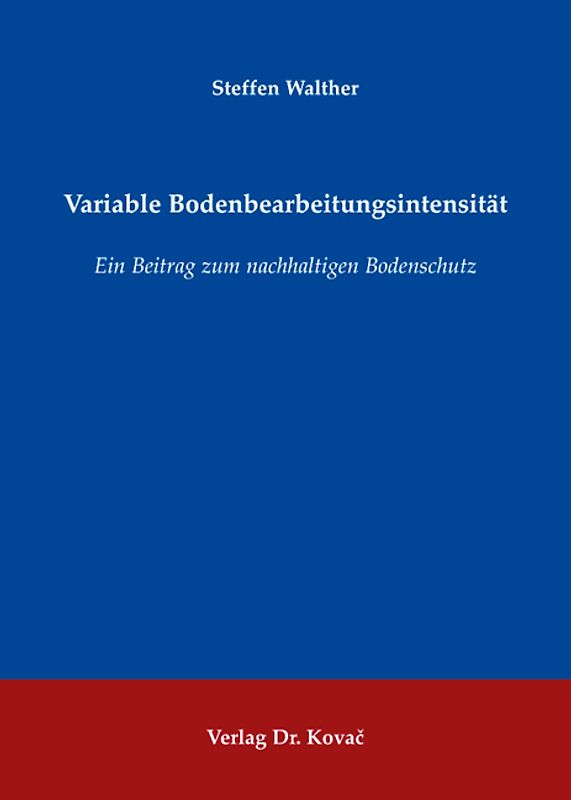 Variable Bodenbearbeitungsintensität